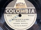 GILDARDO MONTOYA Y CONJUNTO LOS RUMBEROS • DEJAME QUE TE QUIERA • VG 78 Rpm NICE