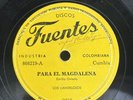 CONJUNTO LOS CANDELOSOS • Para El Magdalena • VG 78 Rpm • CLASSIC SONIDERO HIT