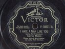 Blues 78 LIZZIE MILES I Hate A Man Like You VICTOR V-38571 HEAR 456