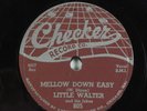 Blues Rocker 78 LITTLE WALTER Mellow Down Easy CHECKER 805 E+ HEAR 278