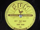 R&B 78 EDDIE SNOW Ain't That Right SUN 226 HEAR 422