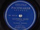 Country 78 TILLMAN FRANKS California Blues PACEMAKER 1011 V+ HEAR 81