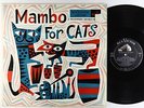 Perez Prado et al. - Mambo For Cats LP - RCA Victor - LPM 1063 Mono DG