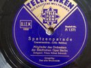 Franz Alfred Schmidt - Spatzenparade/ Der alte Brummbär Schellack 78 rpm