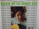NORMA TANEGA Walkin' My Cat Named Dog 1966 NEW VOICE 2001 STEREO
