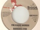 BARBARA LYNN Im A Good Woman I Dont Want A Playboy NORTHERN SOUL 2ND ISSUE  45