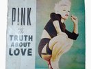 The Truth About Love by Pink (Record, 2012)