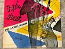 Triple Threat, Roland Kirk, King RARE Exquiste copy, 1957 LP VG+ First Pressing