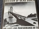 THROBBING GRISTLE  -   MISSION OF DEAD SOULS  ( FRENCH RELEASE - FETISH RECORDS)