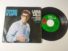 Peppino di Capri La Lunga Strada 1965 Hispavox - Single vinilo 7 