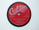 ELMORE JAMES -Cry for me baby/Take me where you go - CHIEF  7006 - BLUES 78