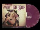 Every Time I Die 