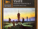 RUGGIERO RICCI YSAYE 6 Sonatas for Violin Solo Candide QCE 31085 Quad SEALED