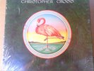 CHRIESTOPHER CROSS 1979 WARNER BROTHERS CHRISTOPHER CROSS  RARE  PLAYED N,M,