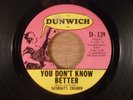 Saturday's Children  You Don't Know Better/Born On Saturday Garage 1966 Dunwich
