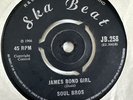 SOUL BROS JAMES BOND GIRL SUMMERTAIR GIRLS VINYL 7” SKA BEAT UK 1966 VGC