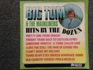Big Tom And The Mainliners - Hits By The Dozen, LP, (Vinyl)
