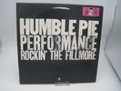 LP - HUMBLE PIE - PERFORMANCE ROCKIN THE FILLMORE  (85726 XT)