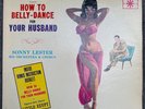 SONNY LESTER & Little Egypt How To Belly Dance For Your Husband LP VINYL NO BOOK