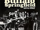 BUFFALO SPRINGFIELD - LIVE 1967 - New Vinyl Record VL - N3447z