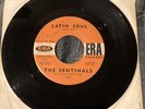 The SENTINALS: Latin Soul / Christmas Eve  ERA 7
