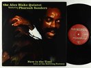Alex Blake Quintet ft. Pharoah Sanders - Now Is The Time LP - Bubble Core VG++