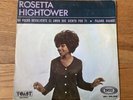Rosetta Hightower - I Can’t Give Back The Love I Feel For You 7” Vinyl 45 RARE