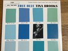 Blue Note Reissue- Tina Brooks : True Blue VINYL 12