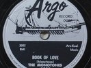 1958 THE MONOTONES Book Of Love / You Never Loved Me ARGO 78 rpm record