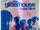 THE GLITTERHOUSE - COLOR BLIND (original Dynovoice MISPRINT) (labels reversed)