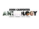 John Carpenter - Anthology Movie Themes 1974-1998 - New Vinyl Reco - N707z