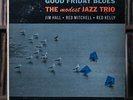 Jim Hall - Good Friday Blues: The Modest Jazz Trio - 1960 Pacific Jazz, VG/VG+