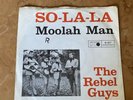 The Rebel Guys - So-La-La - 7 Inch