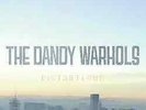 The Dandy Warhols |  Vinyl LP | Distortland  | Dine Alone Music