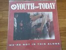 Youth Of Today- We’re Not In This Alone Vinyl Record Album Original 1988 NYHC