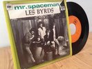THE BYRDS [MR SPACEMAN] EX/MINT 1967 GARAGE FOLK SPANISH 45 CBS