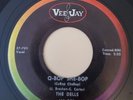 Dells  Q-BOP SHE-BOP / A DISTANT LOVE  (DOO WOP 45) #251 PLAYS VG+ TO VG++