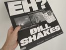 BILL SHAKES - EH? - VINYL - UK HIPHOP RAP BLAH LEE SCOTT 616 JAM BAXTER *READ ad