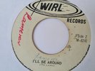 THE LEADERS I'll be Around  WIRL Can + Killer  Boss Reggae 7