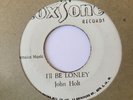 JOHN HOLT + CLASSICS I'll Be Lonely  + Stick Together COXSONE Reggae 7