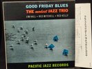LP* THE MODEST JAZZ TRIO - JIM HALL - GOOD FRIDAY BLUES* JAPAN, 1979 Pacific