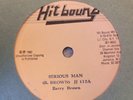 BARRY BROWN + PAD ANTHONY Serious Man HITBOUND Rub A Dub Reggae 10