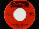 Garage Fuzz 45 - Fever Tree - I Can Beat Your Drum - Mainstream