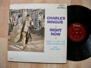 Charles Mingus right now Fantasy 6017 MONO 1st press 1966 w/John Handy