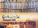 Fatboy Slim - Praise You, 12
