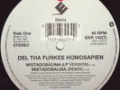 Del Tha Funkee Homosapien - Mistadobalina, 12