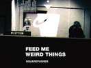 Squarepusher Feed Me Weird Things (CLEAR VINYL) Records & LPs New
