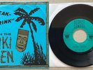 The Tiki Men-Sneak-A-Drink 1993 **EX** vinyl 45 RPM