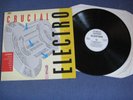 Street Sounds Crucial Electro 2 - LP Record Vinyl Album  1984 Hip Hop ELCST 1000