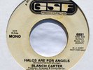 Blanch Carter Halos are for angels US GSF 45